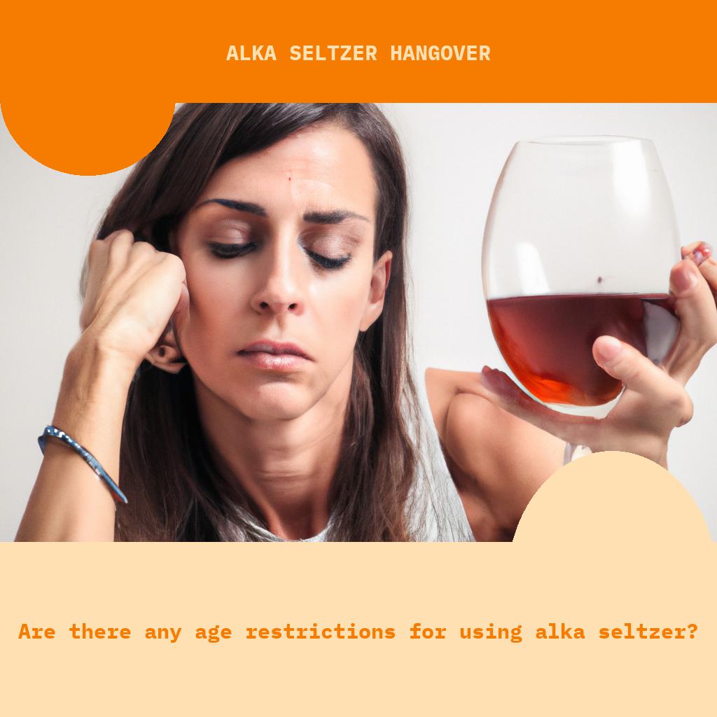 Are there any age restrictions for using Alka Seltzer?