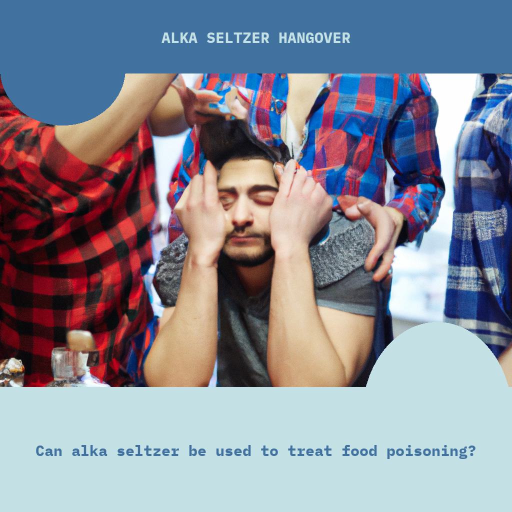 Can Alka Seltzer be used to treat food poisoning?