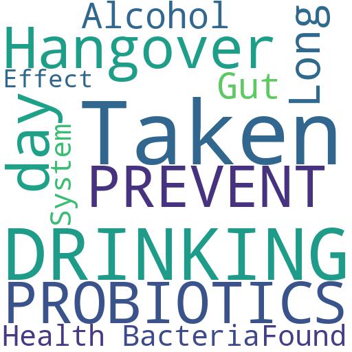 CAN PROBIOTICS BE TAKEN BEFORE DRINKING TO PREVENT HANGOVERS?: Buy - Comprar - ecommerce - shop online