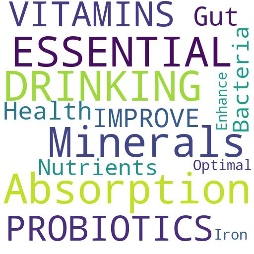 HOW DO PROBIOTICS IMPROVE THE ABSORPTION OF ESSENTIAL VITAMINS AND MINERALS AFTER DRINKING?: Buy - Comprar - ecommerce - shop online