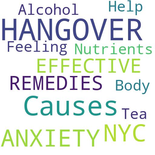 WHAT ARE SOME OF THE MOST EFFECTIVE HANGOVER REMEDIES FOR A HANGOVER THAT CAUSES ANXIETY IN NYC?: Buy - Comprar - ecommerce - shop online