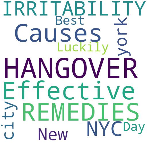WHAT ARE SOME OF THE MOST EFFECTIVE HANGOVER REMEDIES FOR A HANGOVER THAT CAUSES IRRITABILITY IN NYC?: Buy - Comprar - ecommerce - shop online