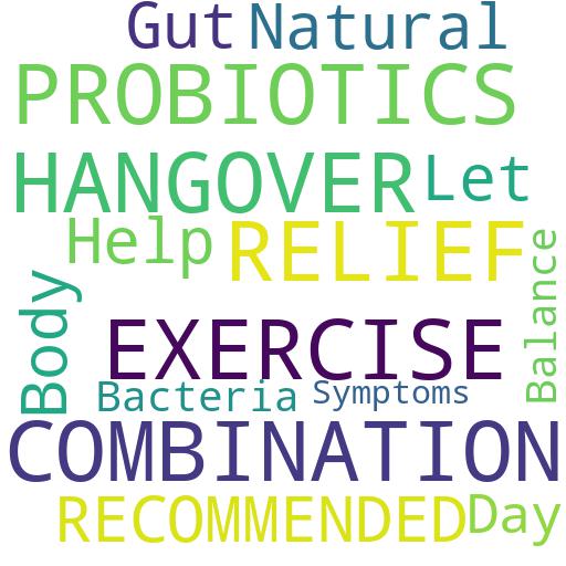 WHAT IS THE RECOMMENDED COMBINATION OF PROBIOTICS AND EXERCISE FOR HANGOVER RELIEF?: Buy - Comprar - ecommerce - shop online