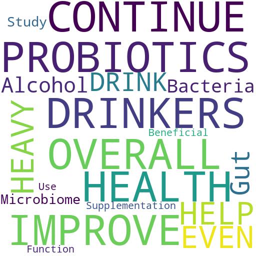 CAN PROBIOTICS HELP IMPROVE THE OVERALL HEALTH OF HEAVY DRINKERS, EVEN IF THEY CONTINUE TO DRINK?: Advises - Buy - Comprar - ecommerce - shop online