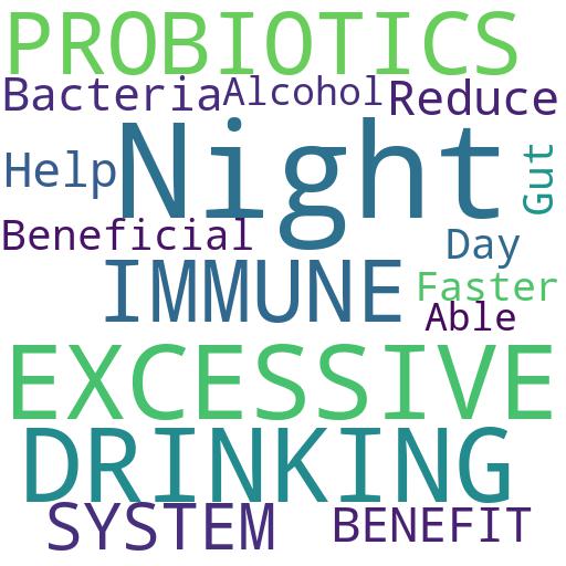 HOW DO PROBIOTICS BENEFIT THE IMMUNE SYSTEM AFTER A NIGHT OF EXCESSIVE DRINKING?: Advises - Buy - Comprar - ecommerce - shop online
