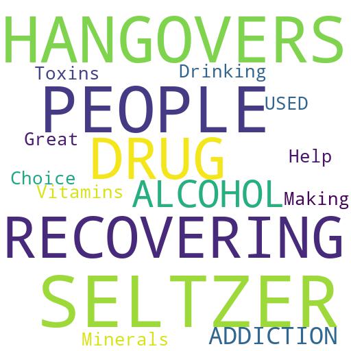 SELTZER BE USED FOR HANGOVERS IN PEOPLE WHO ARE RECOVERING FROM DRUG OR ALCOHOL ADDICTION?: Advises - Buy - Comprar - ecommerce - shop online