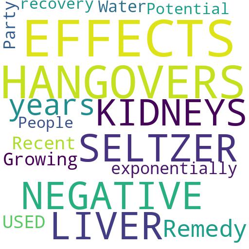 SELTZER HAVE ANY NEGATIVE EFFECTS ON THE LIVER OR KIDNEYS WHEN USED FOR HANGOVERS?: Advises - Buy - Comprar - ecommerce - shop online
